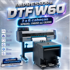 Impressora DTF W60 com 2 até 6 cabeças de impressão XP600, i1600 ou i3200