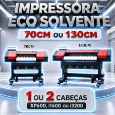 Impressora Eco Solvente 70 cm ou 130 cm com 1 ou 2 cabeças de impressão
